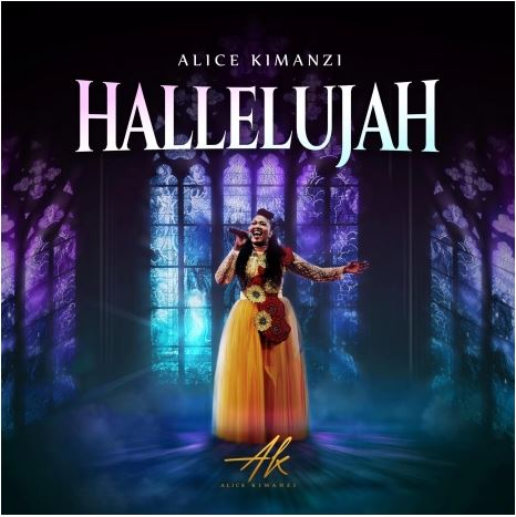 AUDIO | Alice Kimanzi – Hallelujah | Download