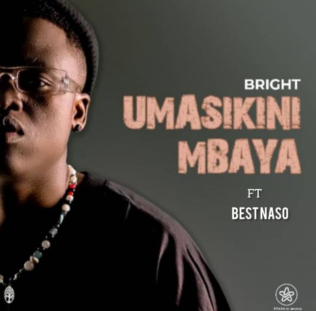 AUDIO | Bright ft Best Naso – Umasikini Mbaya | Download