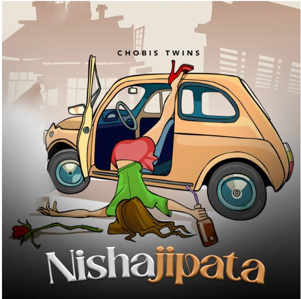 AUDIO | Chobis Twins – Nishajipata