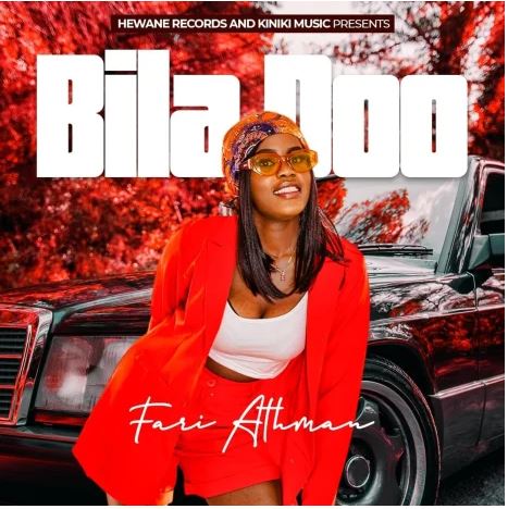 Fari Athman – Bila Doo