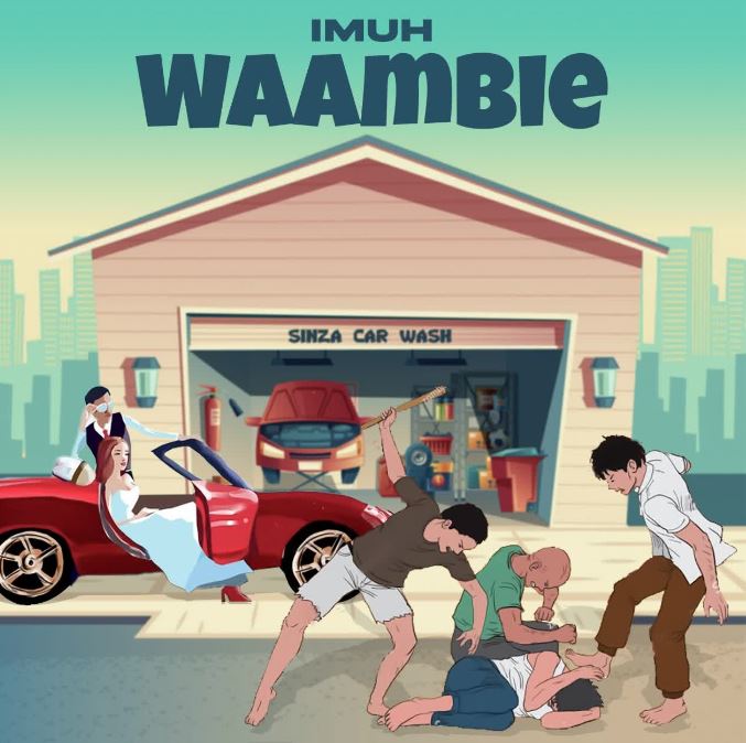 AUDIO | IMUH – Waambie