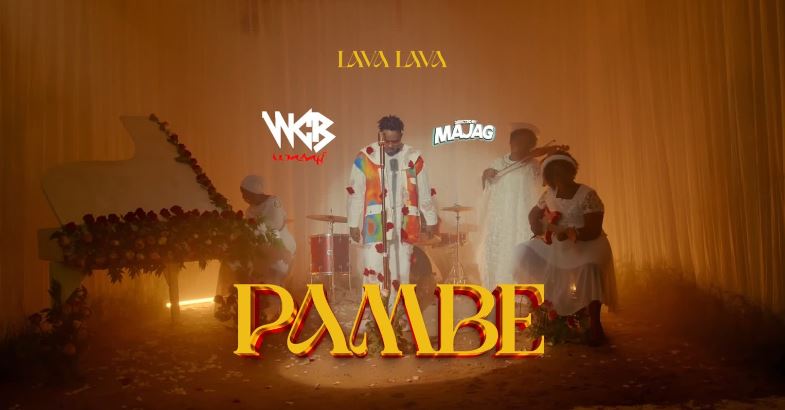 LyricVideo | Lava Lava – Pambe Tu