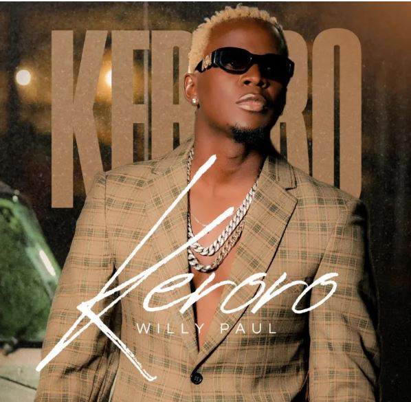 AUDIO | Willy Paul – Keroro | Download