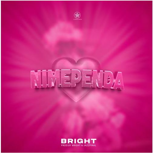 AUDIO | Bright – Nimependa | Download