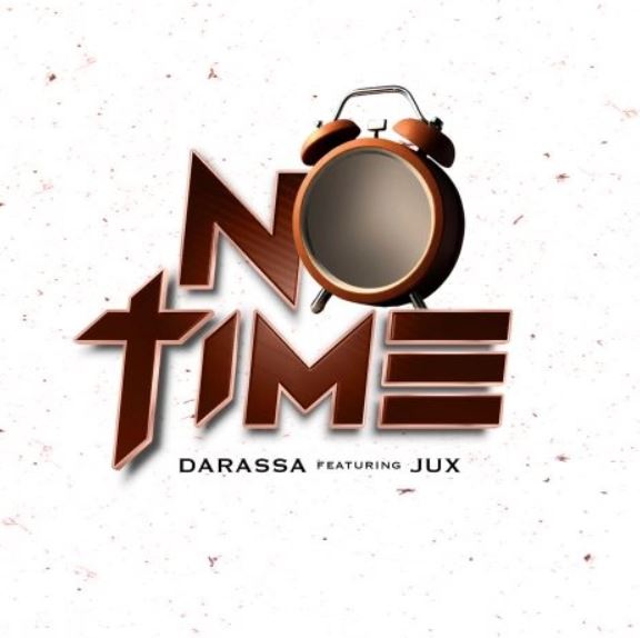 AUDIO | Darassa Ft Jux – No time | Download Mp3