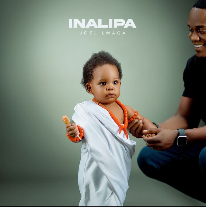 JOEL LWAGA – INALIPA