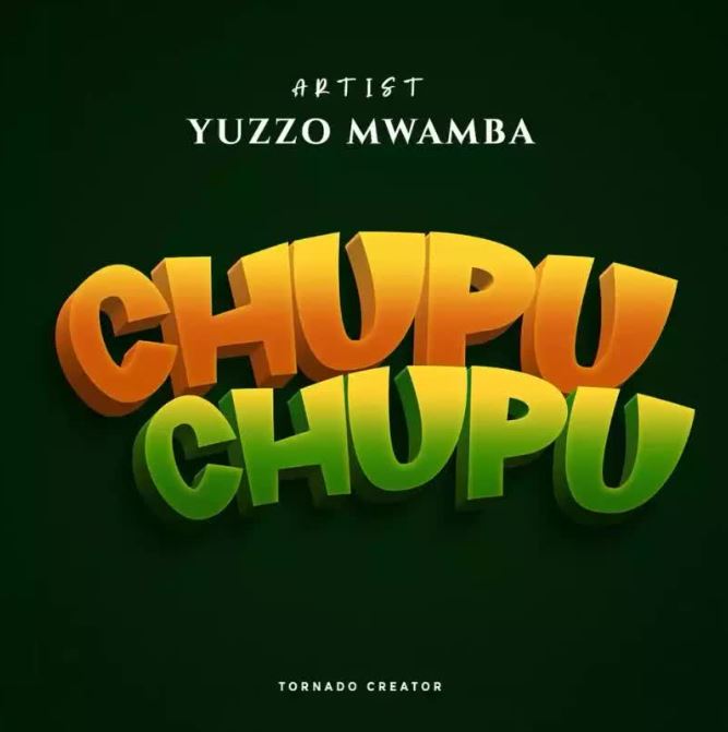 Yuzzo Mwamba – Chupu chupu | AUDIO Download