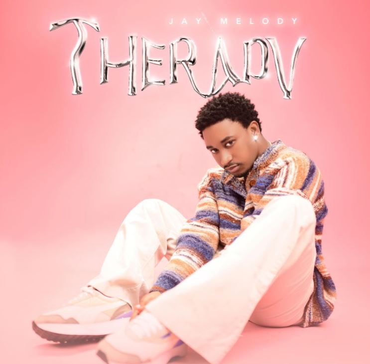 Full Album Jay Melody – Therapy | Download Mp3