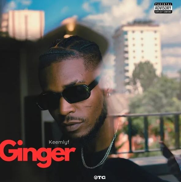 Download AUDIO | Keemlyf – Ginger