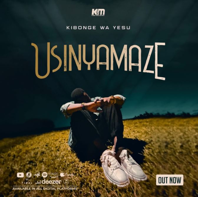 AUDIO | Kibonge wa Yesu – Usinyamaze