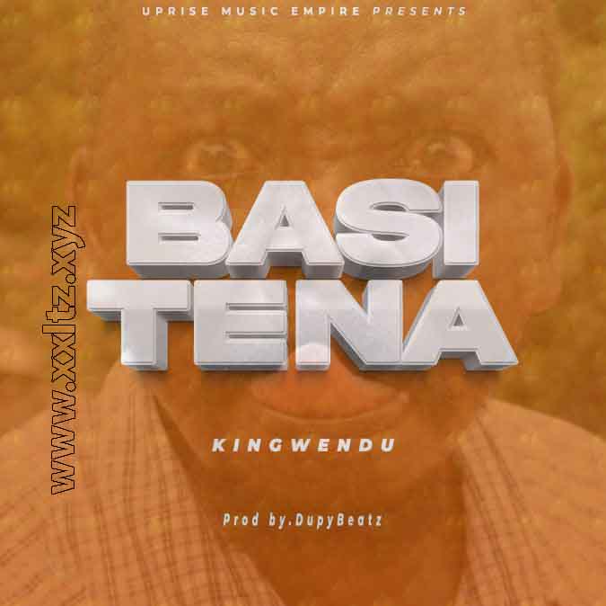 AUDIO | Kingwendu – BASI TENA