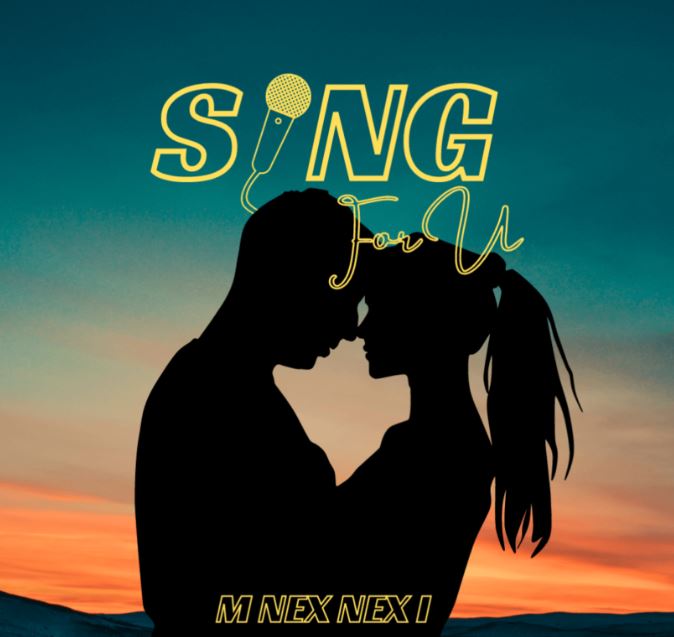 M Nex Nex I – Sing For U