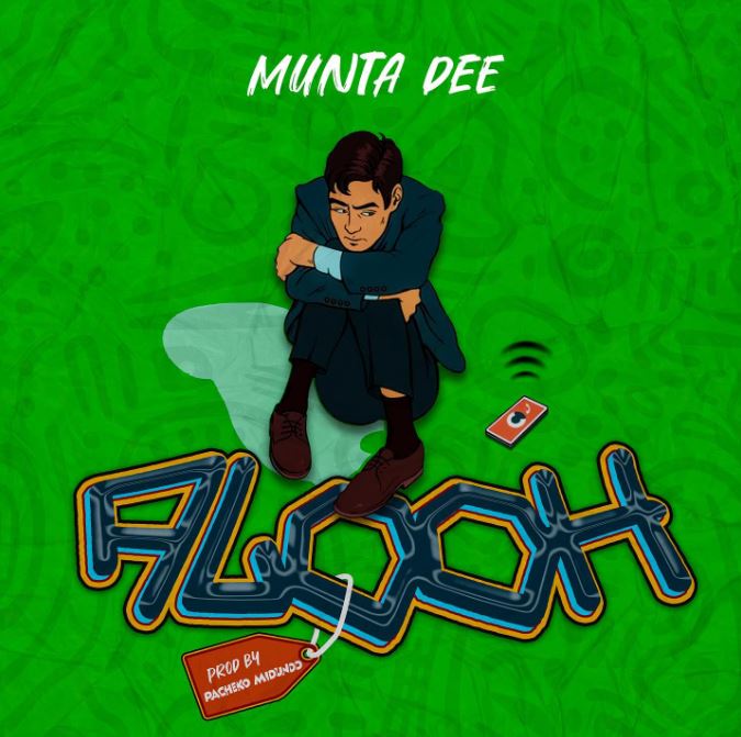 AUDIO | Munta Dee – Alooh