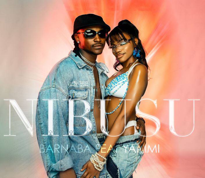 AUDIO | Barnaba Ft. Yammi – Nibusu | Download Mp3