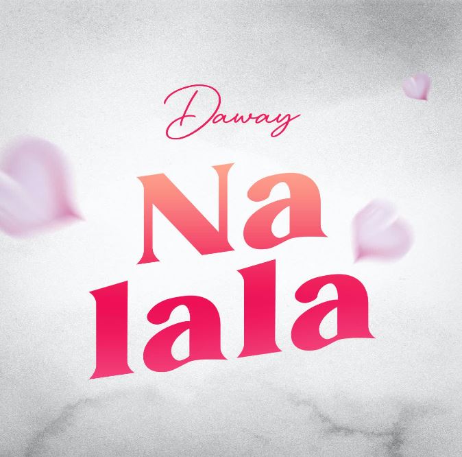 Daway – Nalala