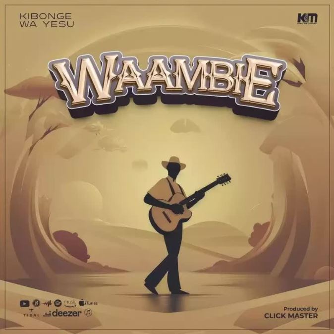 AUDIO | Kibonge Wa Yesu – Waambie | Download Mp3