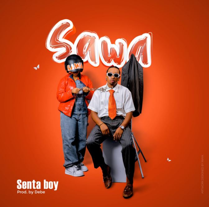 Download Audio | Senta Boy – Sawa