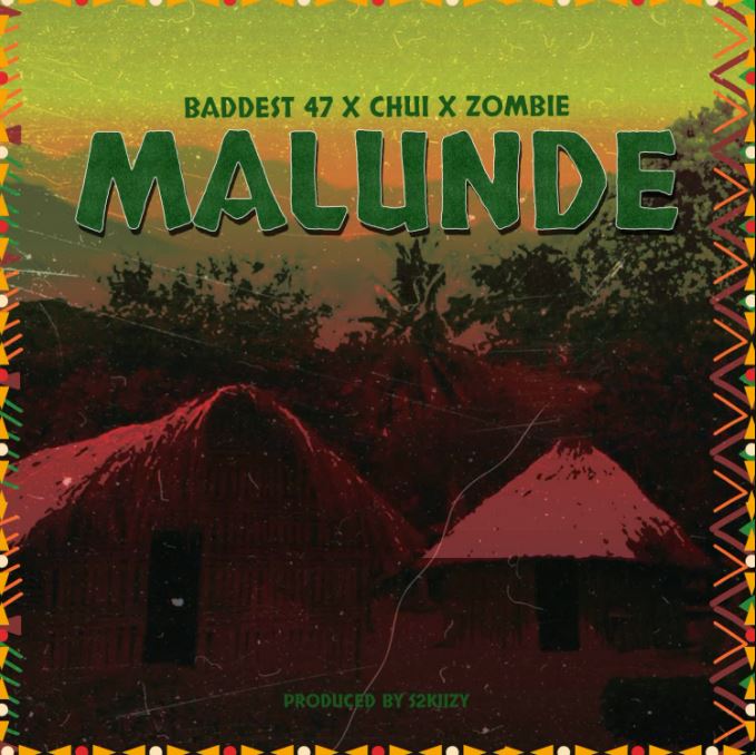 AUDIO | Baddest 47 X Rayvanny & S2kizzy – Malunde (Sensema)