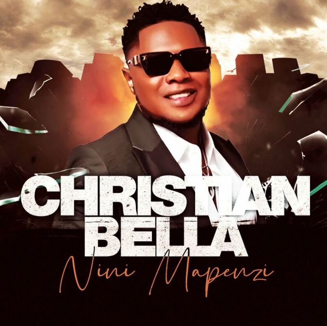 AUDIO | Christian Bella – Nini Mapenzi | Download Mp3