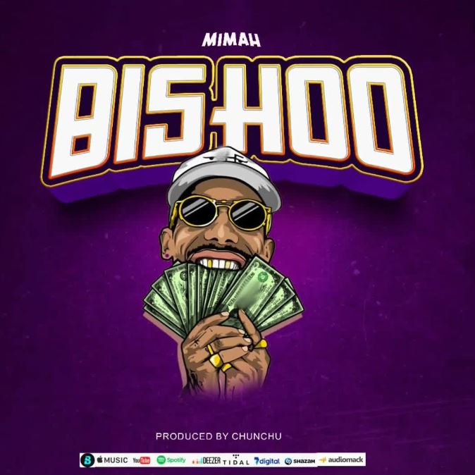 AUDIO | Mimah – Bishoo | Download Mp3