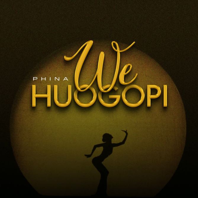 AUDIO | Phina – We Huogopi | Download Mp3